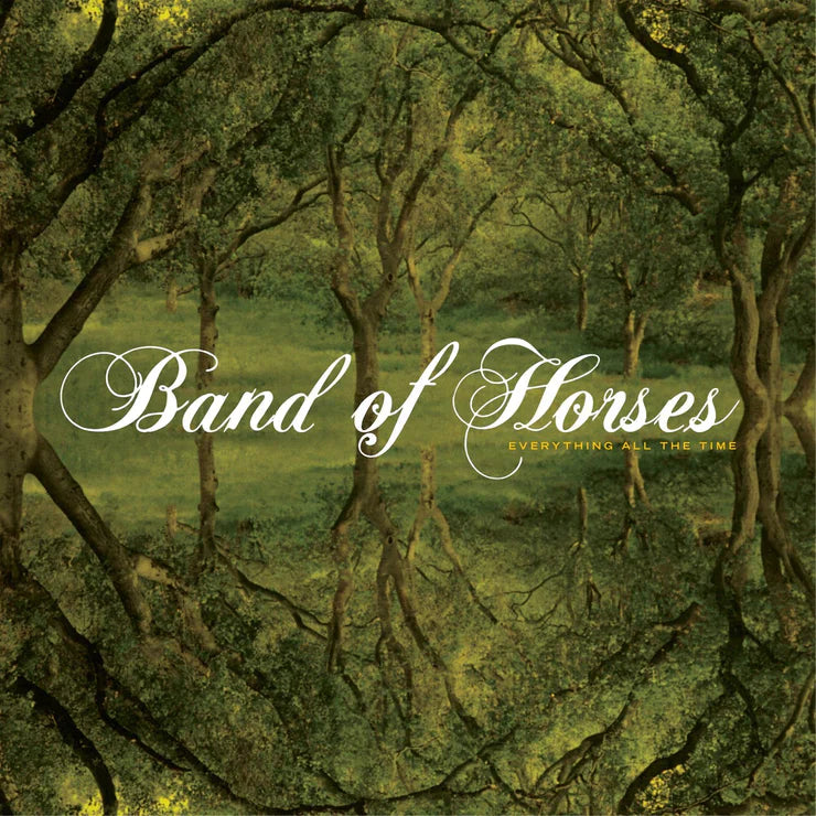 Band Of Horses "Everything All The Time" LP