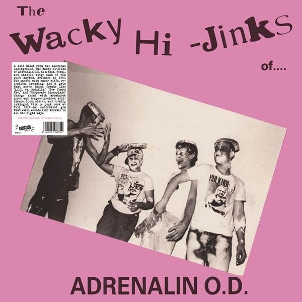 ADRENALIN O.D "The Wacky Hi-Jinks Of Adrenalin O.D." LP (Color Vinyl)