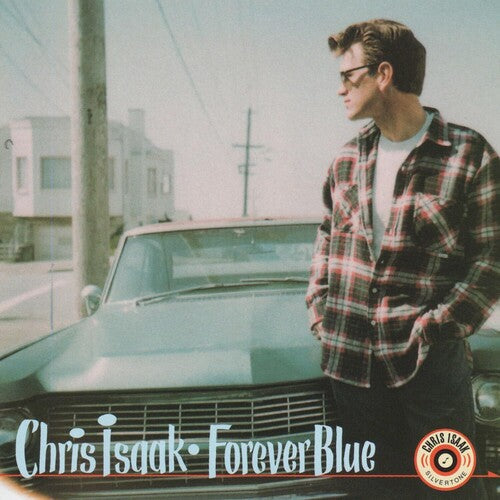 Chris Isaak "Forever Blue (30th Anniversary Edition)" LP